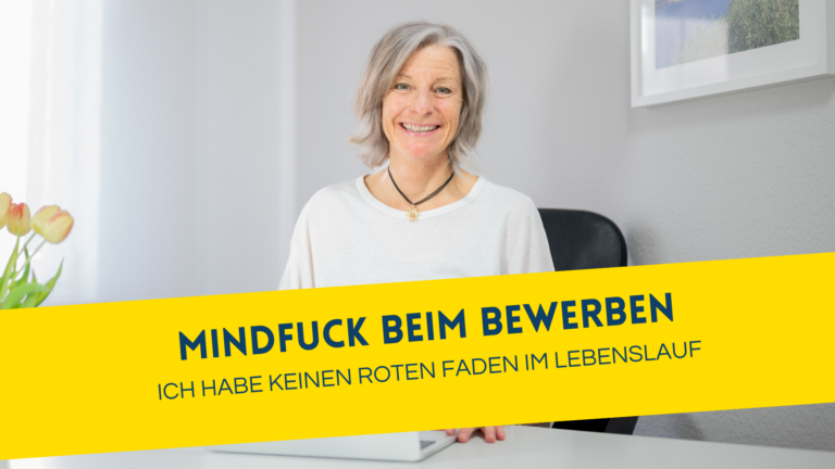 Mindfuck beim Bewerben: „Ich habe keinen roten Faden im Lebenslauf.“