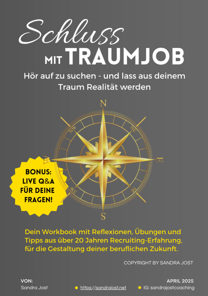 Schluss mit Traumjob - Hör auf zu Suchen und lass aus deinem Traum Realität werden.