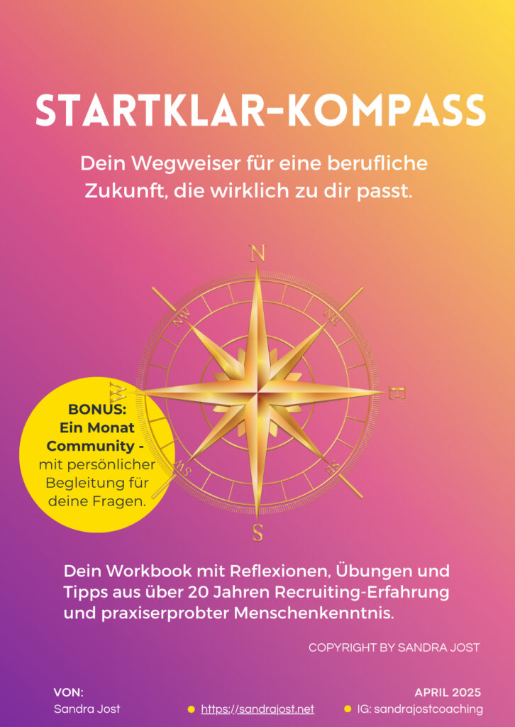 Startklar-Kompass -dein Workbook zur beruflichen Orientierung und dem, was wirklich zu dir passt.