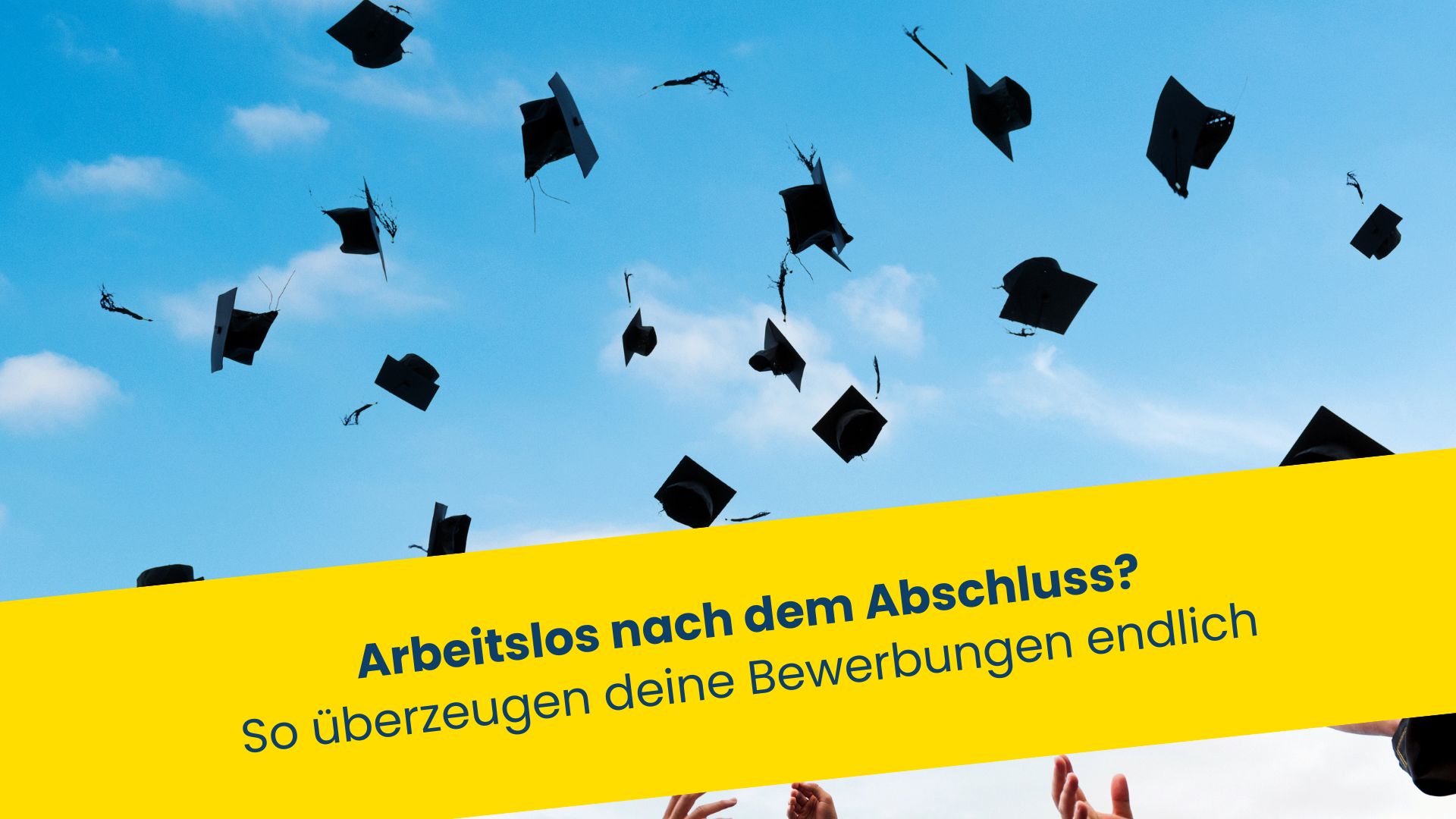 Studienabschluss und kein Job in Sicht? Arbeitslos?